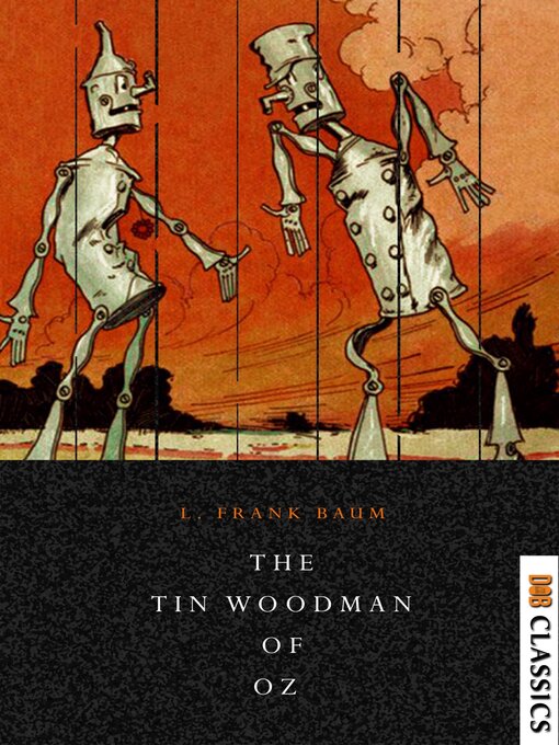 Title details for The Tin Woodman of Oz by L. Frank Baum - Available